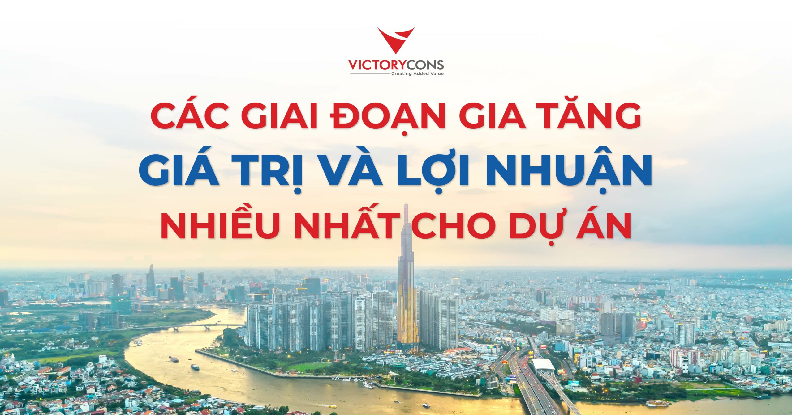 Các giai đoạn gia tăng giá trị và lợi nhuận